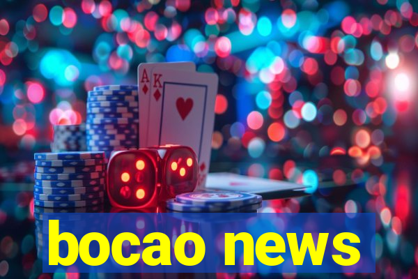 bocao news